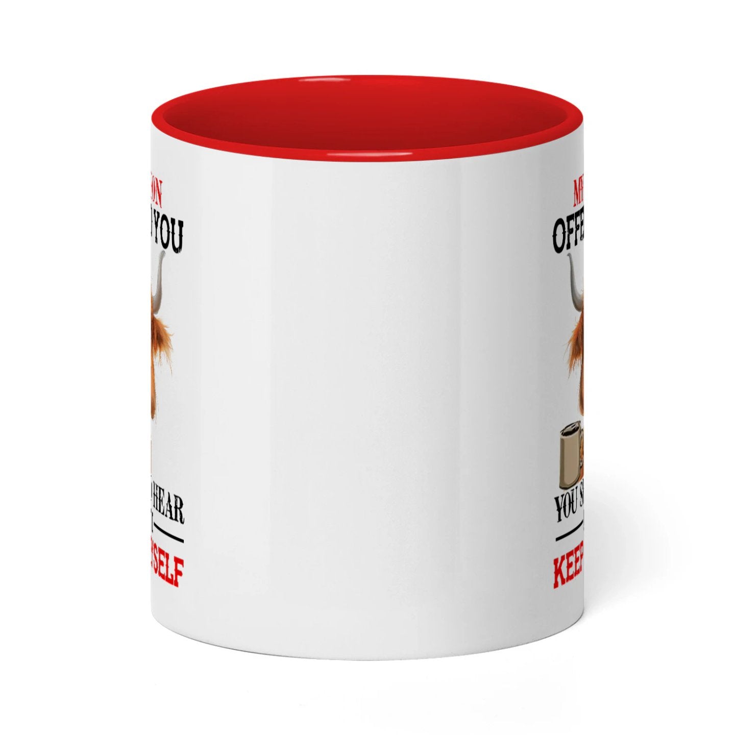 My Opinion Offended You You Should Cow Two Tone Mug