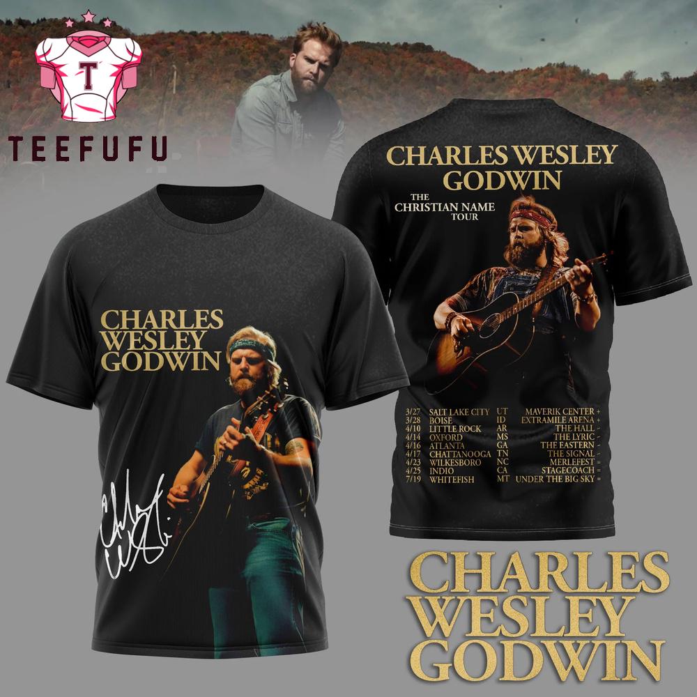 Charles Wesley Godwin The Christian Name Tour 2026 T Shirt
