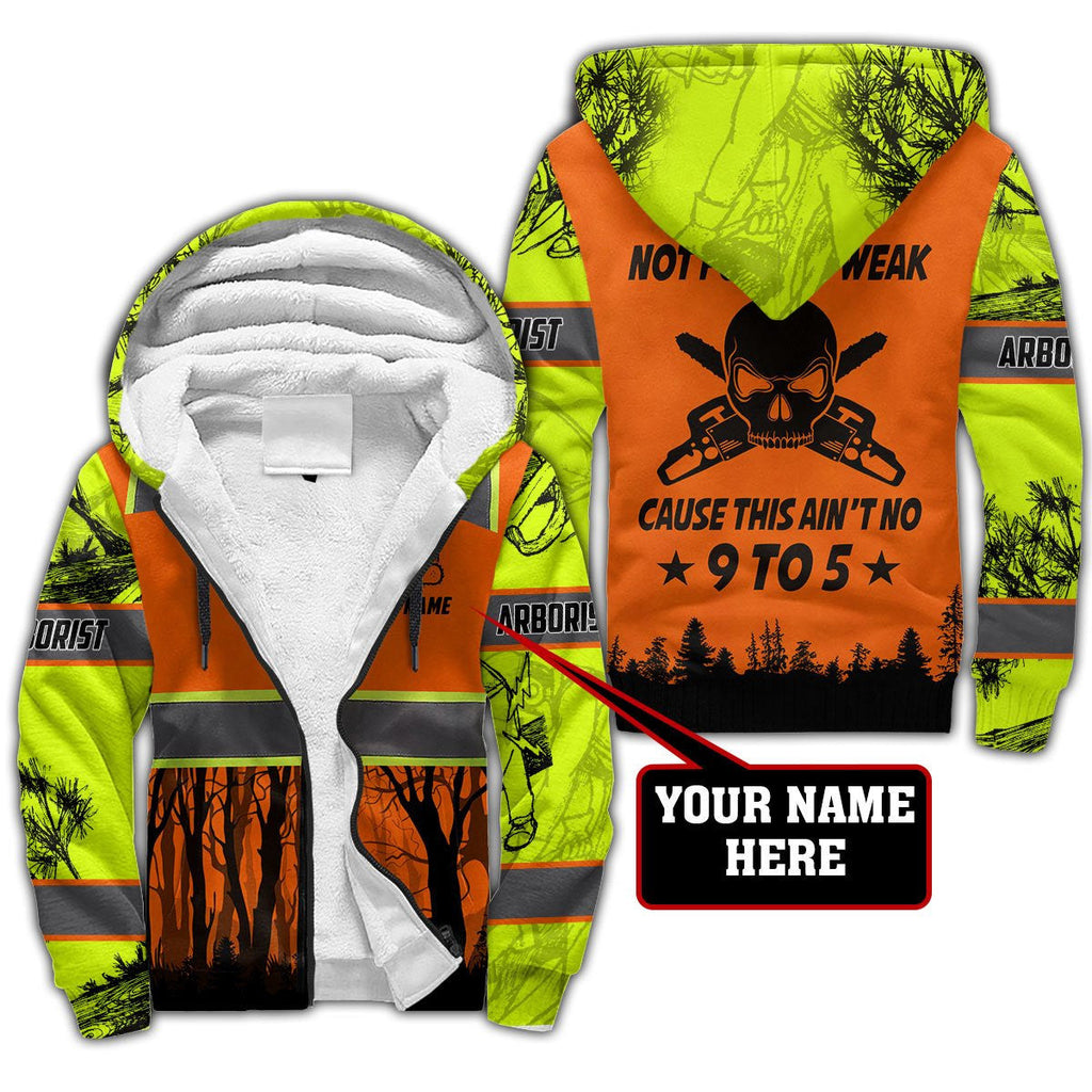 Personalized Premium Arborist Safety Not For The Weak Carpenter Safety 3D All Over Printed Hoodie