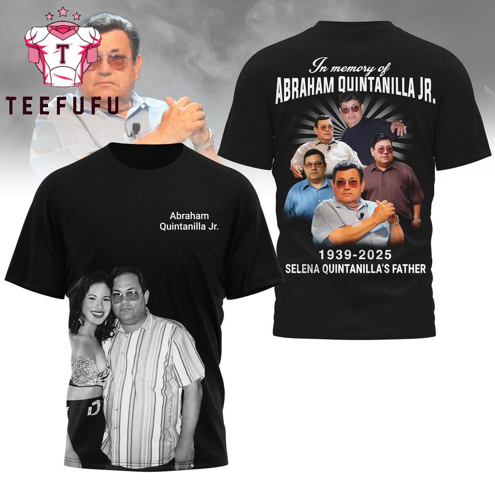 In Memory of Abraham Quintanilla JR 2025 T Shirt