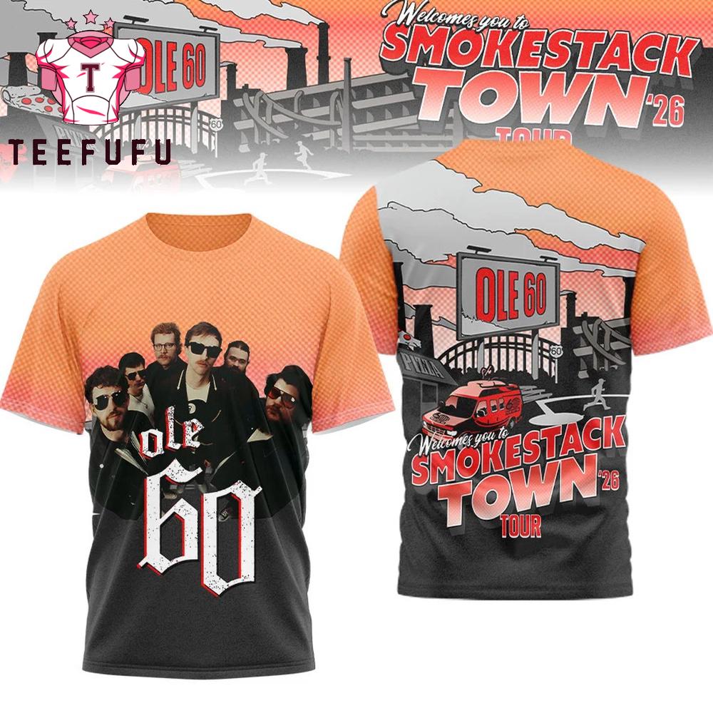 OLE60 Smokestack Town 2026 Tour 3D Shirt